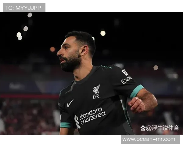 萨拉赫的传奇旅程如何改变了足球世界的格局与未来展望