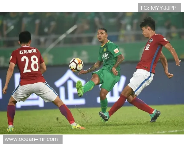 2016年河南建业与北京国安激战回顾精彩瞬间与赛季影响分析